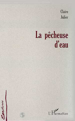 LA PÊCHEUSE D'EAU, Nouvelles (9782738484918-front-cover)