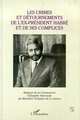 Les crimes et détournements de l'ex-président Habré et de ses complices (9782738417497-front-cover)