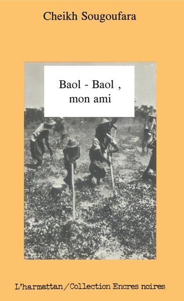Baol Baol mon ami (9782738413581-front-cover)