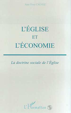 L'EGLISE ET L'ECONOMIE, La doctrine sociale de l'Eglise (9782738485809-front-cover)