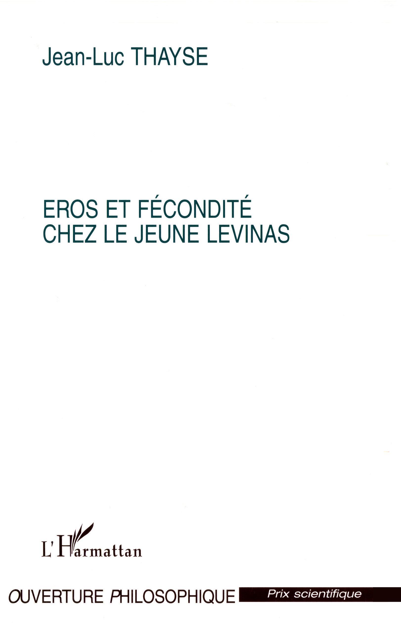 Eros et fécondité chez le jeune Levinas (9782738471321-front-cover)