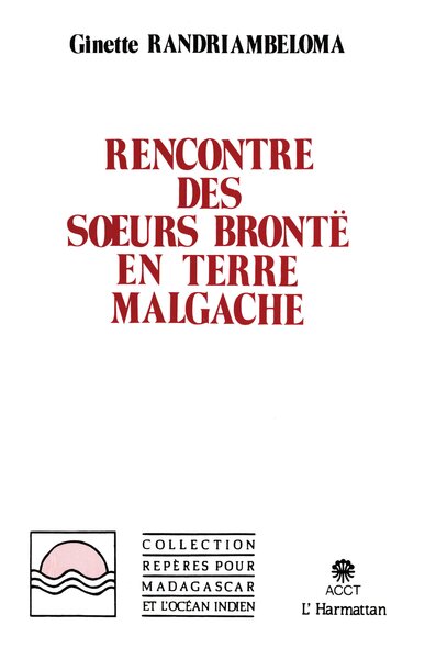 Rencontre des soeurs Brontë en terre malgache (9782738406101-front-cover)