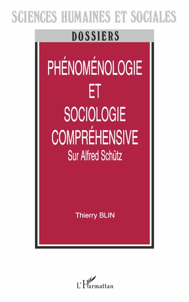 Phénoménologie et sociologie compréhensive, Sur Alfred Schütz (9782738440709-front-cover)