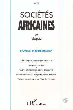 Sociétés Africaines et Diaspora, L 'Afrique en représentation (9782738467607-front-cover)