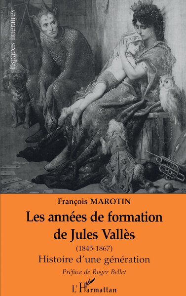 Les années de formation de Jules Vallès 1845-1867, Histoire d'une génération (9782738451552-front-cover)
