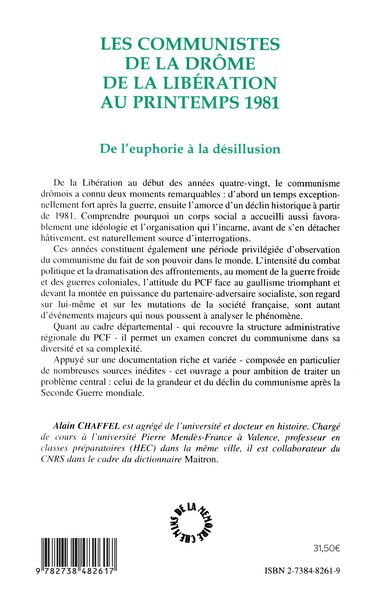 LES COMMUNISTES DE LA DROME DE LA LIBERATION AU PRINTEMPS 1981, De l'euphorie à la désillusion (9782738482617-back-cover)