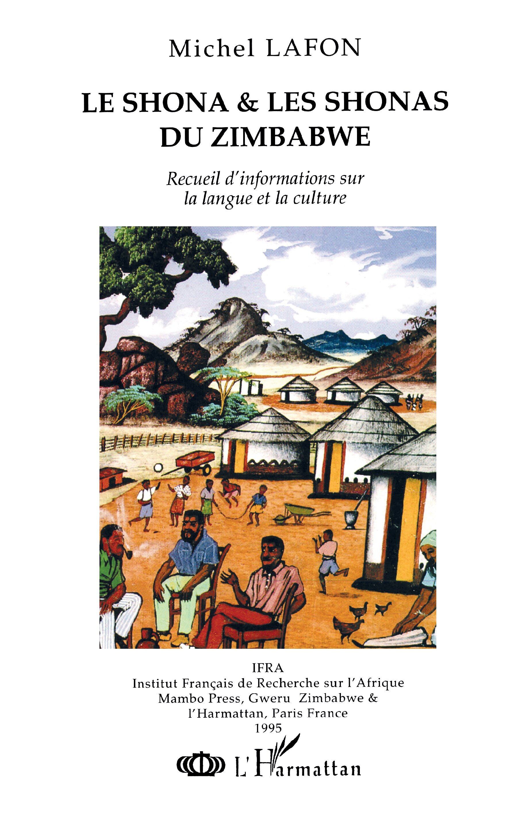 Le Shona et les Shonas du Zimbabwe, Recueil d'information sur la langue et la culture (9782738431127-front-cover)