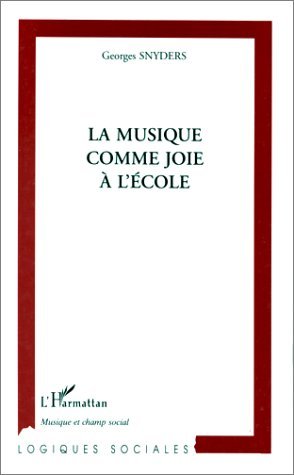 LA MUSIQUE COMME JOIE A L'ÉCOLE (9782738478368-front-cover)