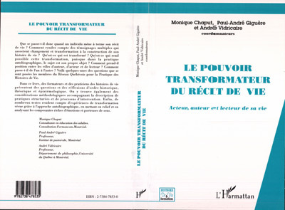 LE POUVOIR TRANSFORMATEUR DU RÉCIT DE VIE, Acteur, auteur et lecteur de sa vie (9782738478535-front-cover)