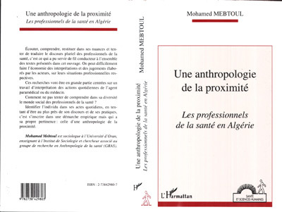 Une anthropologie de la proximité, Les professionnels de la santé en Algérie (9782738429803-front-cover)