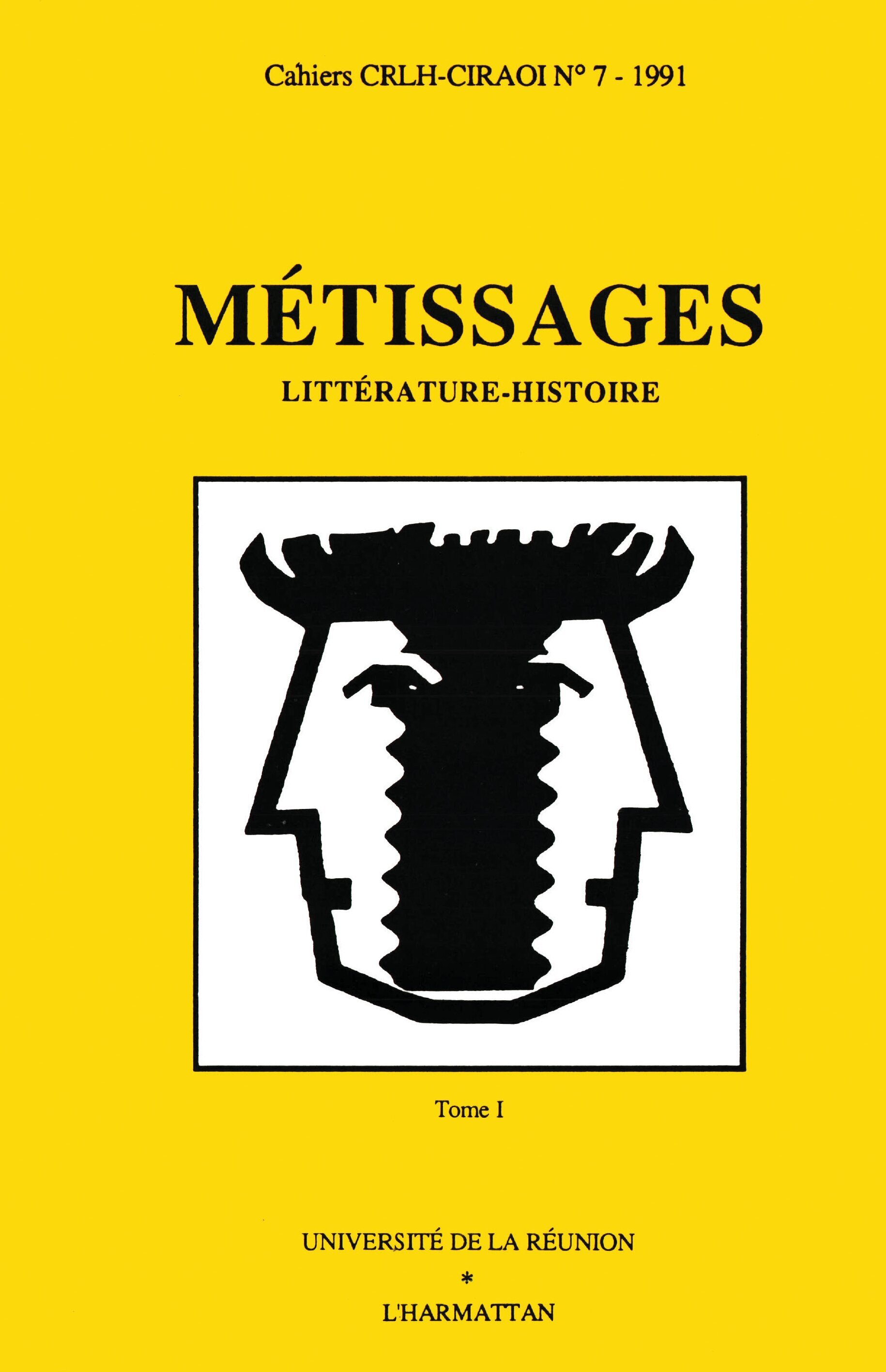 Métissages, Littérature - histoire - Tome 1 (9782738413635-front-cover)