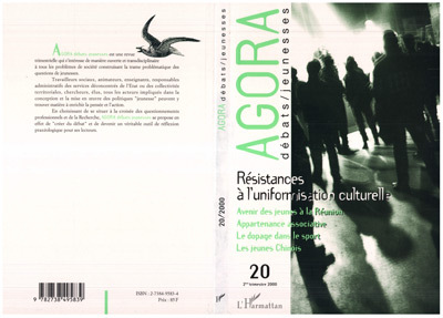 Agora - Débats / Jeunesses, Résistances à l'uniformisation culturelle (9782738495839-front-cover)