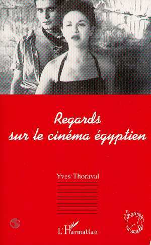 Regards sur le cinéma égyptien (9782738448514-front-cover)