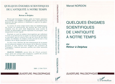QUELQUES ÉNIGMES SCIENTIFIQUES DE L'ANTIQUITÉ A NOTRE TEMPS, ou Retour à Delphes (9782738477255-front-cover)