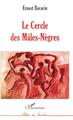 Le Cercle des Mâles-Nègres (9782738474551-front-cover)