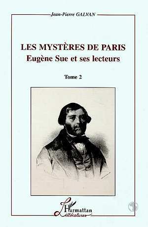 Les Mystères de Paris, Eugène Sue et ses lecteurs (2 volumes) (9782738466945-front-cover)