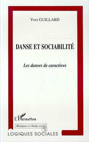 DANSE ET SOCIABILITE, Les danses de caractères (9782738453266-front-cover)