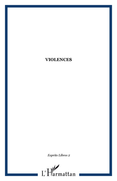 Esprits Libres, VIOLENCES (9782738499660-front-cover)