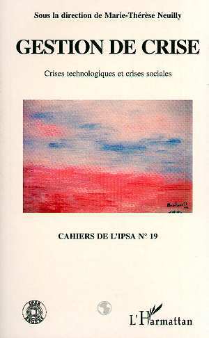Gestion de crise, Crises technologiques et crises sociales (9782738442819-front-cover)