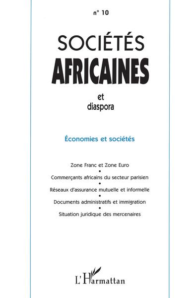 Sociétés Africaines et Diaspora, ÉCONOMIES ET SOCIÉTÉS (9782738471543-front-cover)