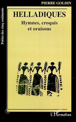 Helladiques, Hymnes, croquis et oraisons (9782738433404-front-cover)