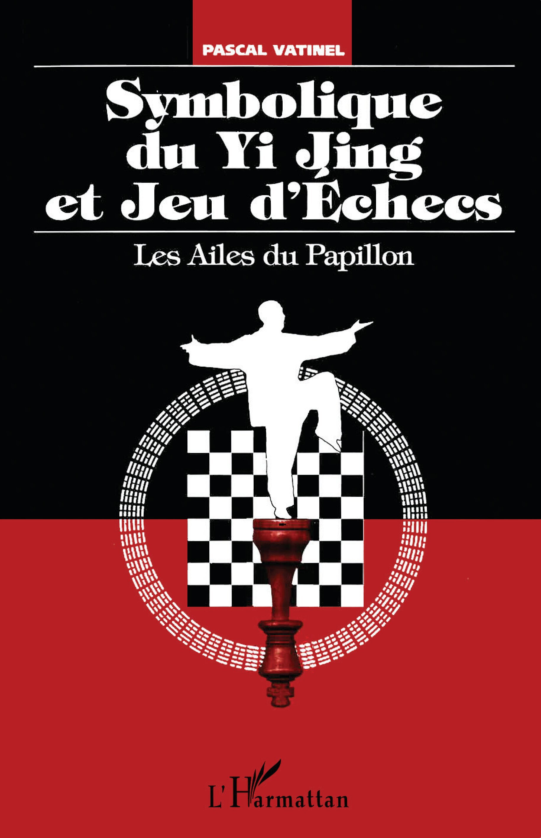 SYMBOLIQUE DU YI JING ET JEU D'ECHECS (9782738483799-front-cover)