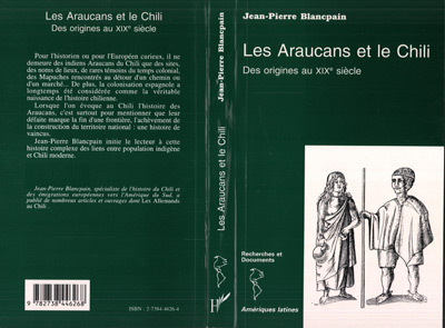 Les Araucans et le Chili, Des origines au XIXè sicèle (9782738446268-front-cover)