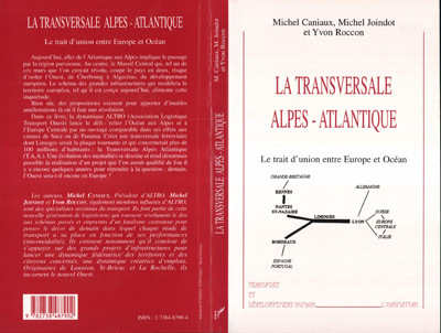 LA TRANSVERSALE ALPES-ATLANTIQUE, Le trait d'union entre Europe et Océan (9782738487902-front-cover)