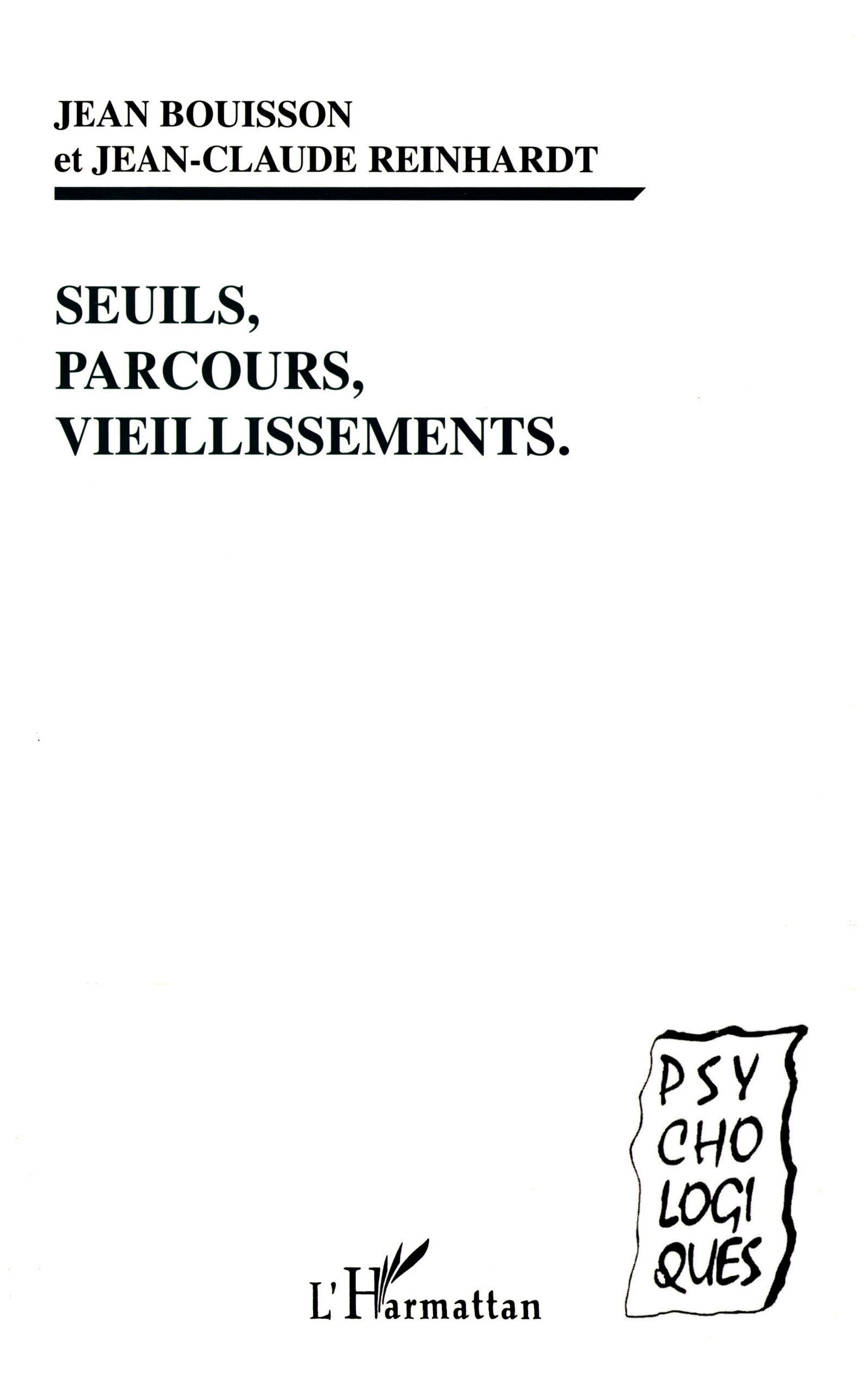 SEUILS, PARCOURS, VIEILLISSEMENTS (9782738494146-front-cover)