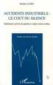 Accidents industriels : le coût du silence, Opérateurs privés de parole et cadres introuvables (9782738442260-front-cover)