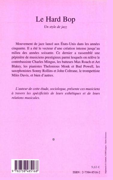 LE HARD BOP, Un style de jazz (9782738485168-back-cover)