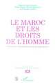 Le Maroc et les droits de l'homme, Positions, réalisations et perspectives (9782738428011-front-cover)
