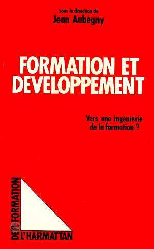 Formation et développement, Vers une ingénierie de la formation (9782738403940-front-cover)