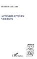 Actes délictueux violents (9782738483126-front-cover)