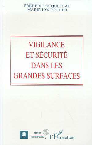 Vigilance et sécurité dans les grandes surfaces (9782738434838-front-cover)