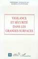 Vigilance et sécurité dans les grandes surfaces (9782738434838-front-cover)