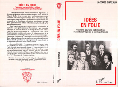 Idées en folie, Fragments pour une histoire critique et psychanalytique de la psychopathologie (9782738426178-front-cover)