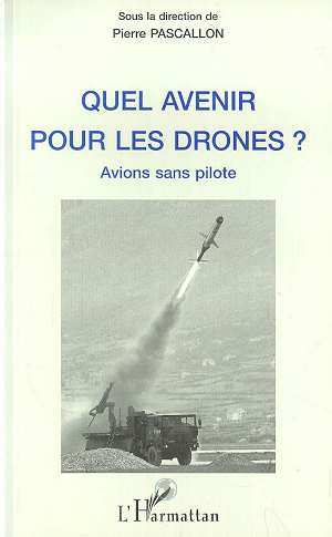 Quel Avenir pour les Drones ? (9782738464507-front-cover)