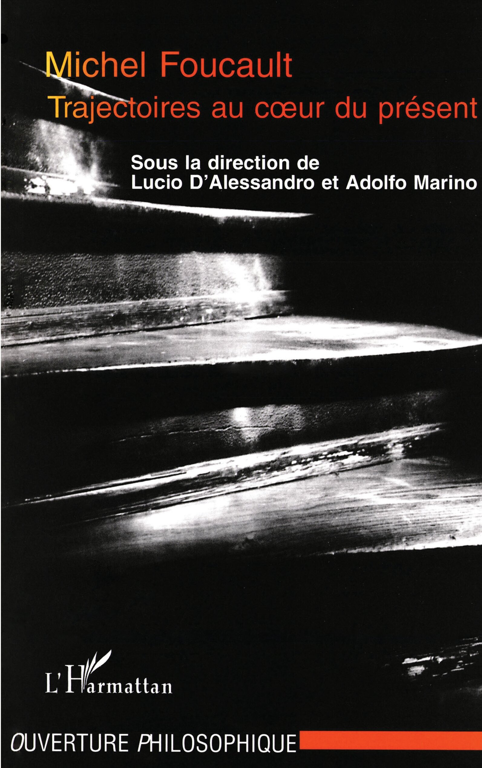 Michel Foucault, Trajectoires au coeur du présent (9782738468109-front-cover)