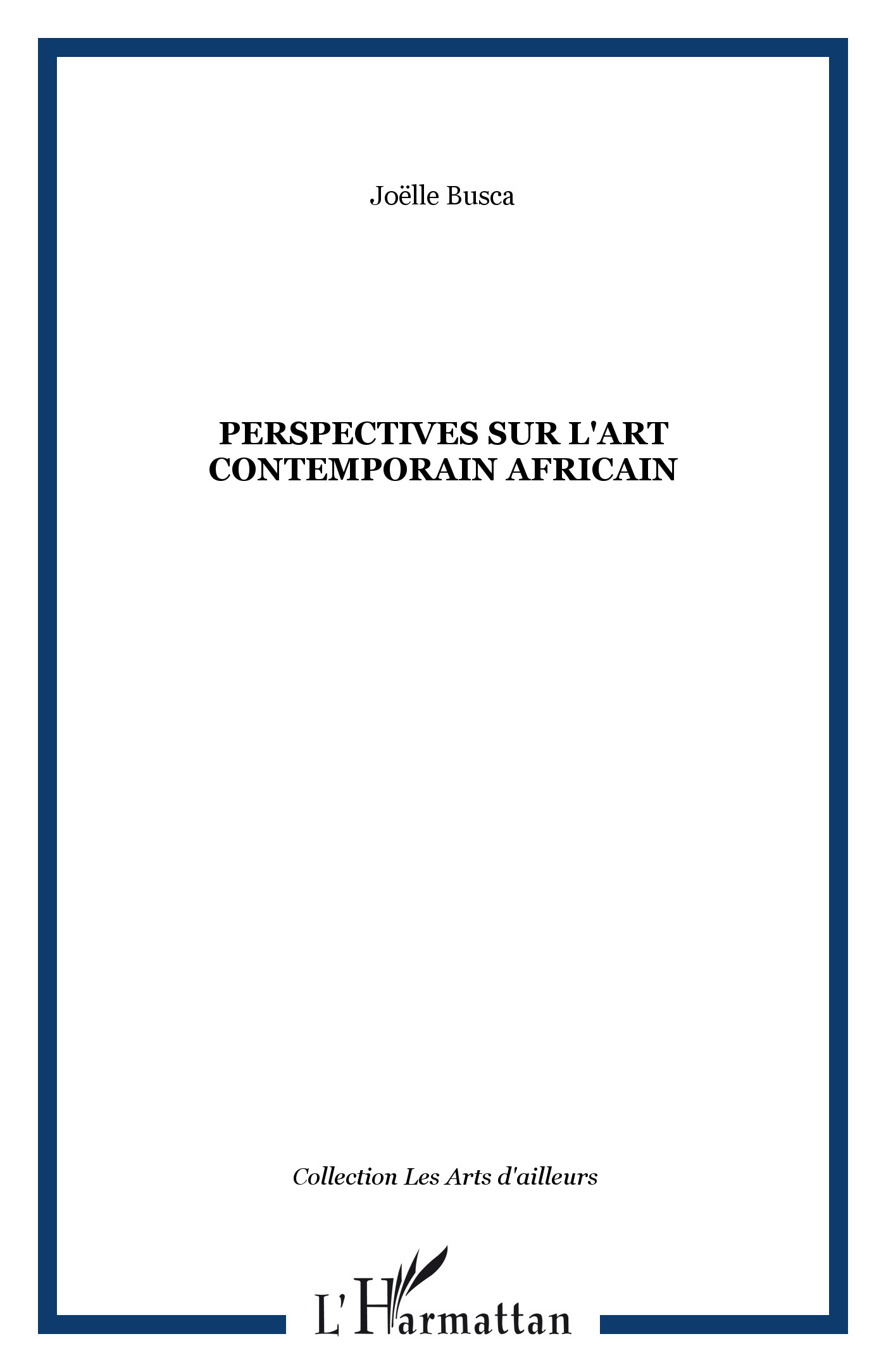 PERSPECTIVES SUR L'ART CONTEMPORAIN AFRICAIN (9782738498939-front-cover)