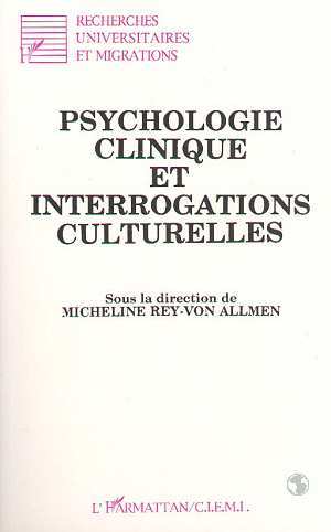 Psychologie clinique et interrogations culturelles (9782738418333-front-cover)