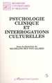 Psychologie clinique et interrogations culturelles (9782738418333-front-cover)