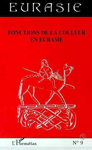 FONCTIONS DE LA COULEUR EN EURASIE (9782738494375-front-cover)