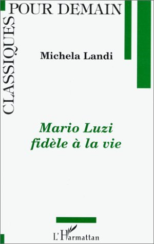 Mario Luzi fidèle à la vie (9782738437327-front-cover)
