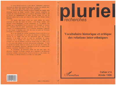 Pluriel Recherches, Vocabulaire historique et critique des relations inter-ethniques, Cahier n°4  Année 1996 (9782738456007-front-cover)