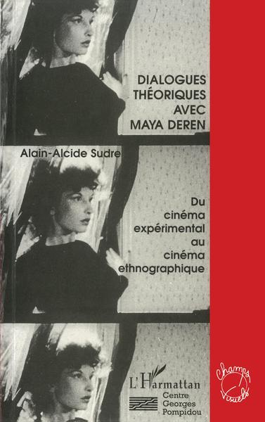 Dialogues théoriques avec Maya Deren (9782738441324-front-cover)