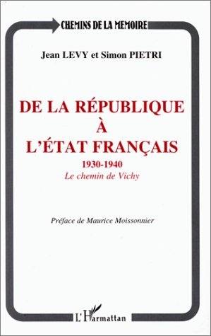 De la république à l'Etat français 1930-1940, Le chemin de Vichy (9782738445704-front-cover)