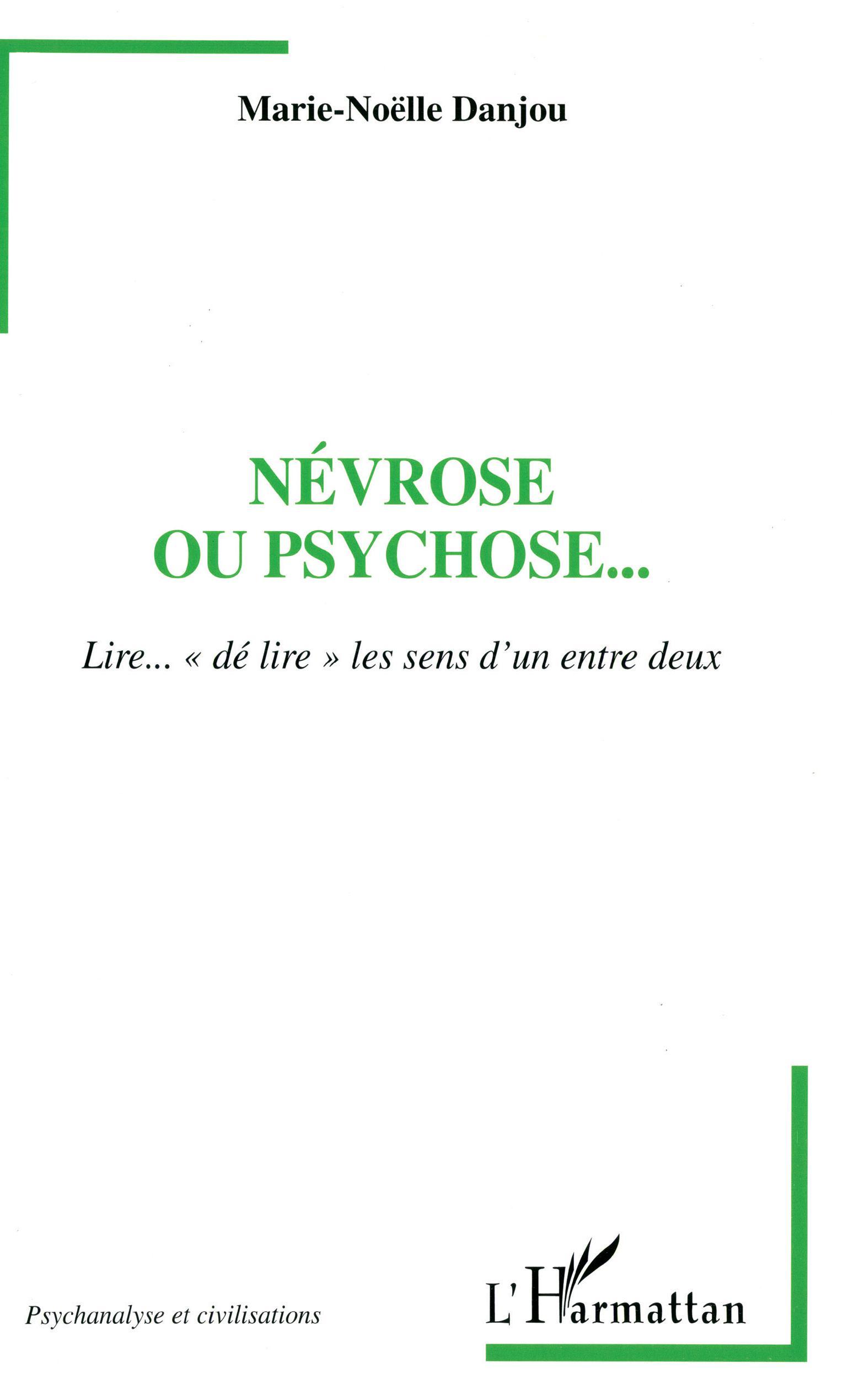 Névrose ou psychose..., Lire..."dé lire" les sens d'un entre deux (9782738477835-front-cover)