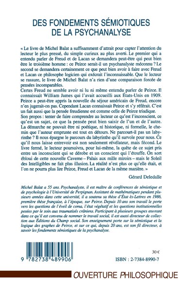 FONDEMENTS (DES) SEMIOTIQUES DE LA PSYCHANALYSE, Peirce après Freud et Lacan suivi de Logique des Mathématiques de C.S. Peirce (9782738489906-back-cover)