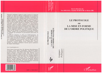 LE PROTOCOLE OU LA MISE EN FORME DE L'ORDRE POLITIQUE (9782738449689-front-cover)